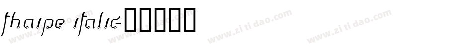 Thaipe Italic字体转换